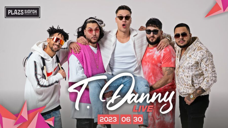 T. Danny Live 2023, Plázs - Siófok